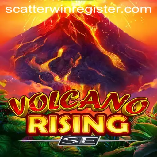 Exploring VolcanoRisingSE Amidst the Excitement of ScatterWin
